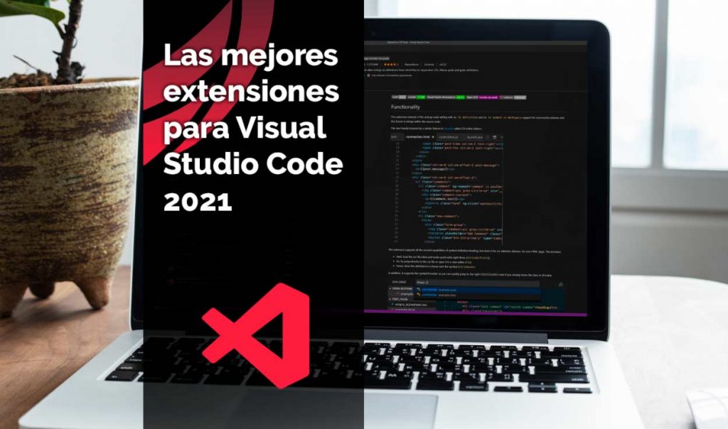 Las mejores extensiones para Visual Studio Code 2021