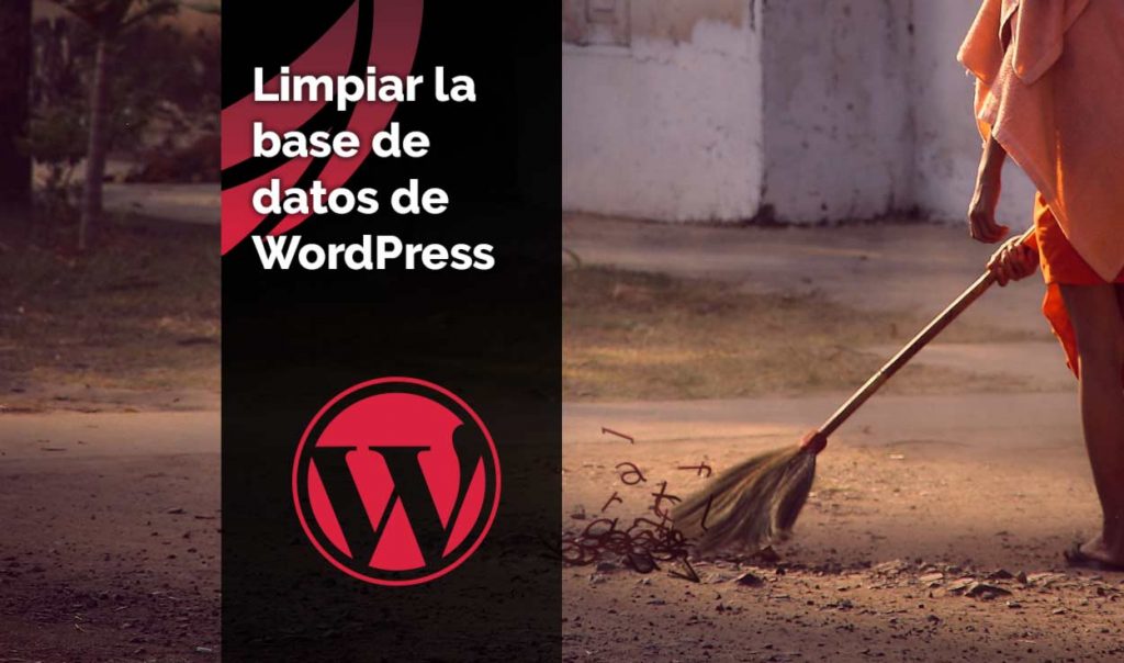 Limpiar la base de datos de WordPress