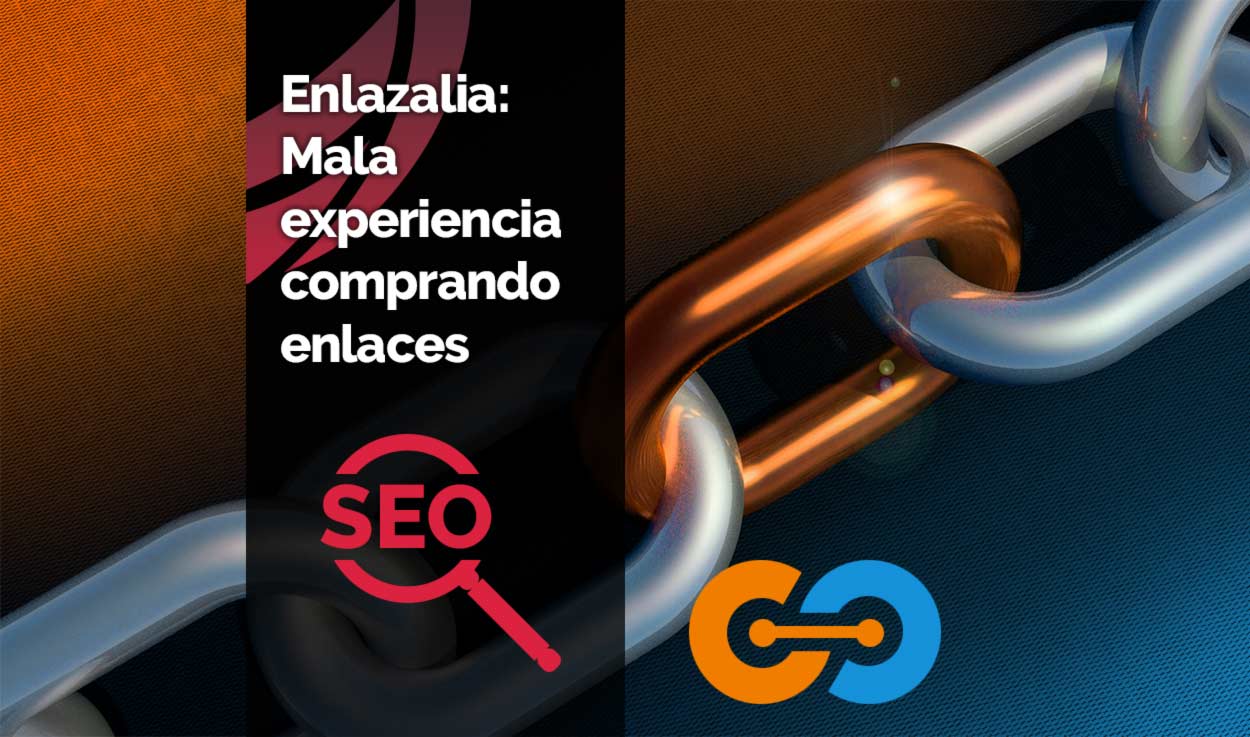 Enlazalia: Mala experiencia con comprar enlaces