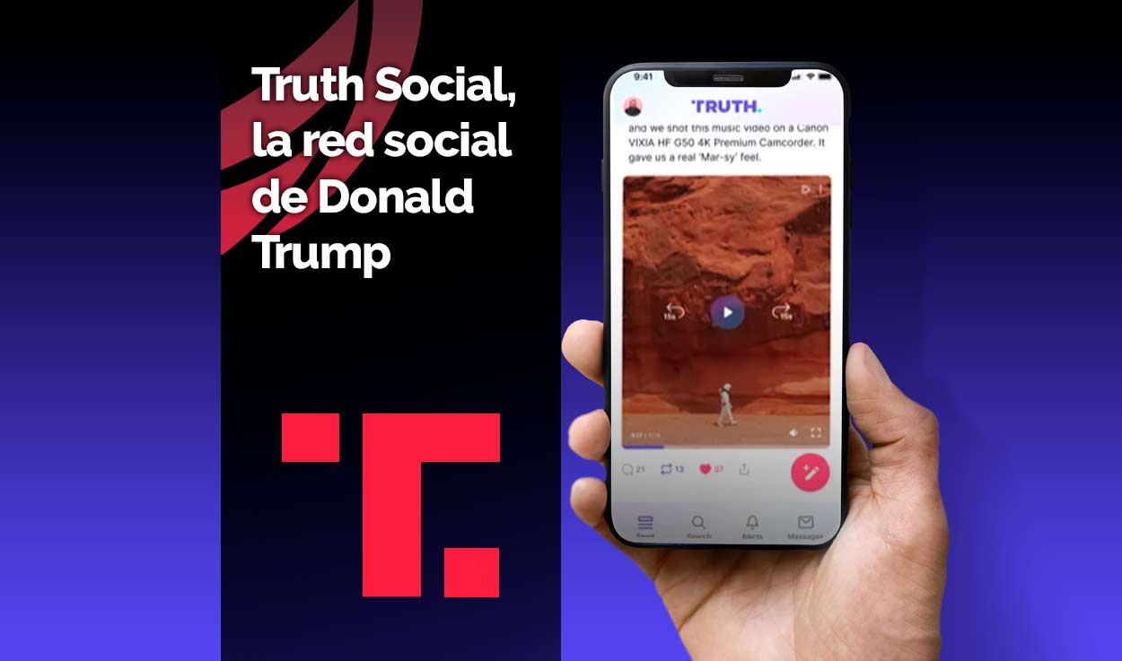 Truth Social, la red social de Donald Trump