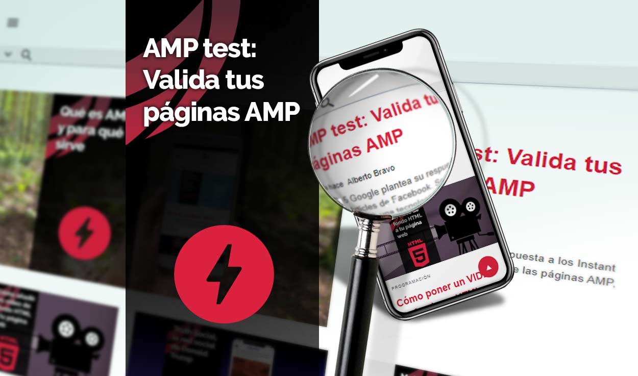 AMP test: Valida tus páginas AMP