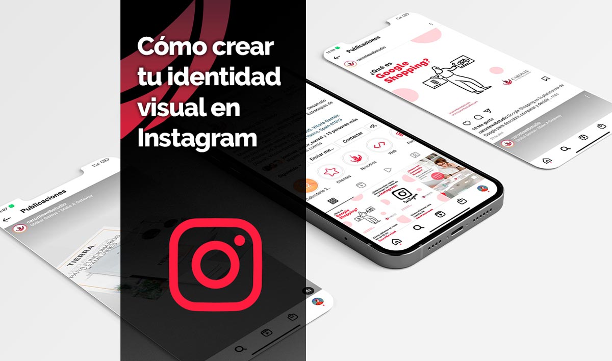 Cómo crear la identidad visual en Instagram