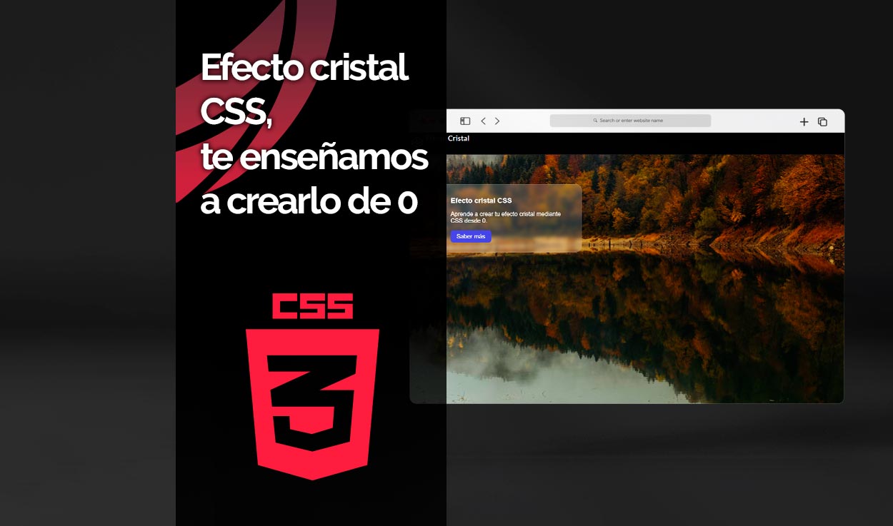 Efecto cristal CSS, te enseñamos a crearlo de 0