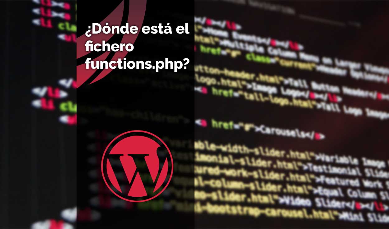 ¿Dónde está el fichero functions.php en WordPress?