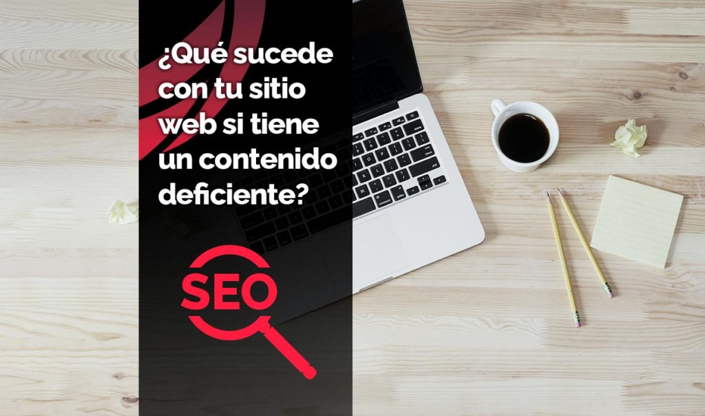 Efectos secundarios del contenido deficiente en el sitio web