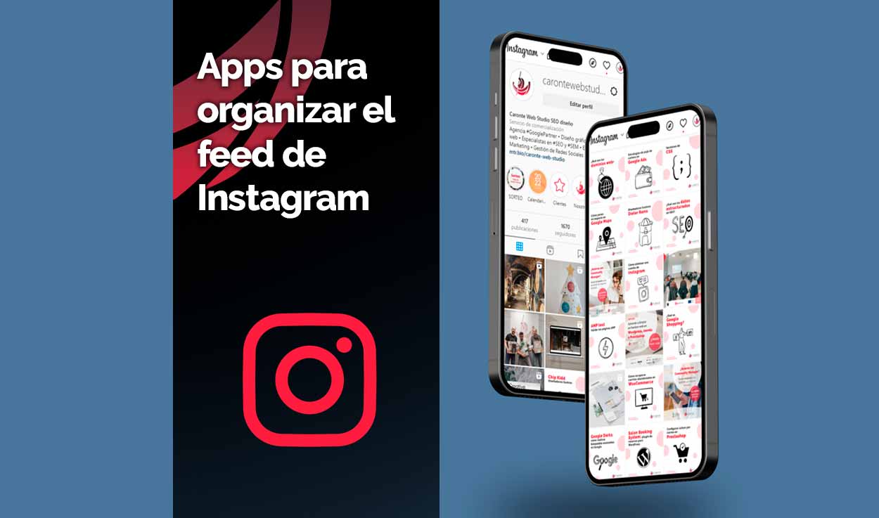 4 Apps para organizar feed Instagram