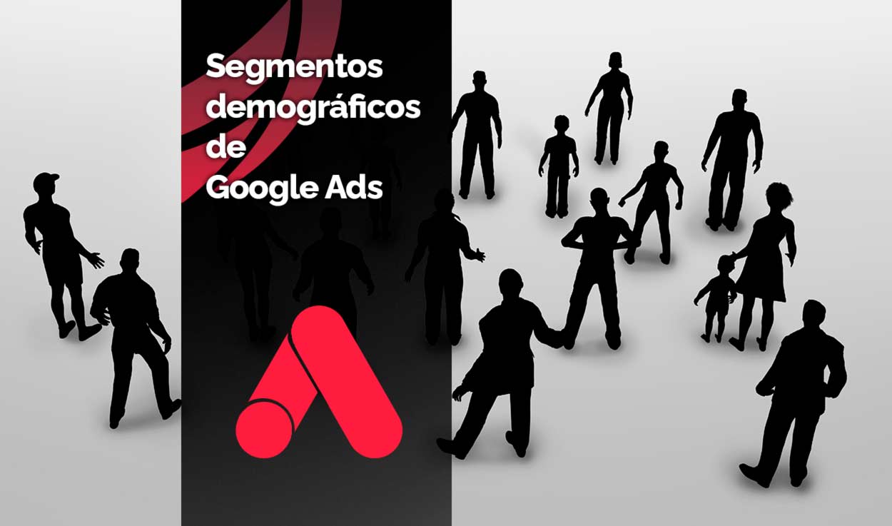 Segmentos demográficos de Google Ads