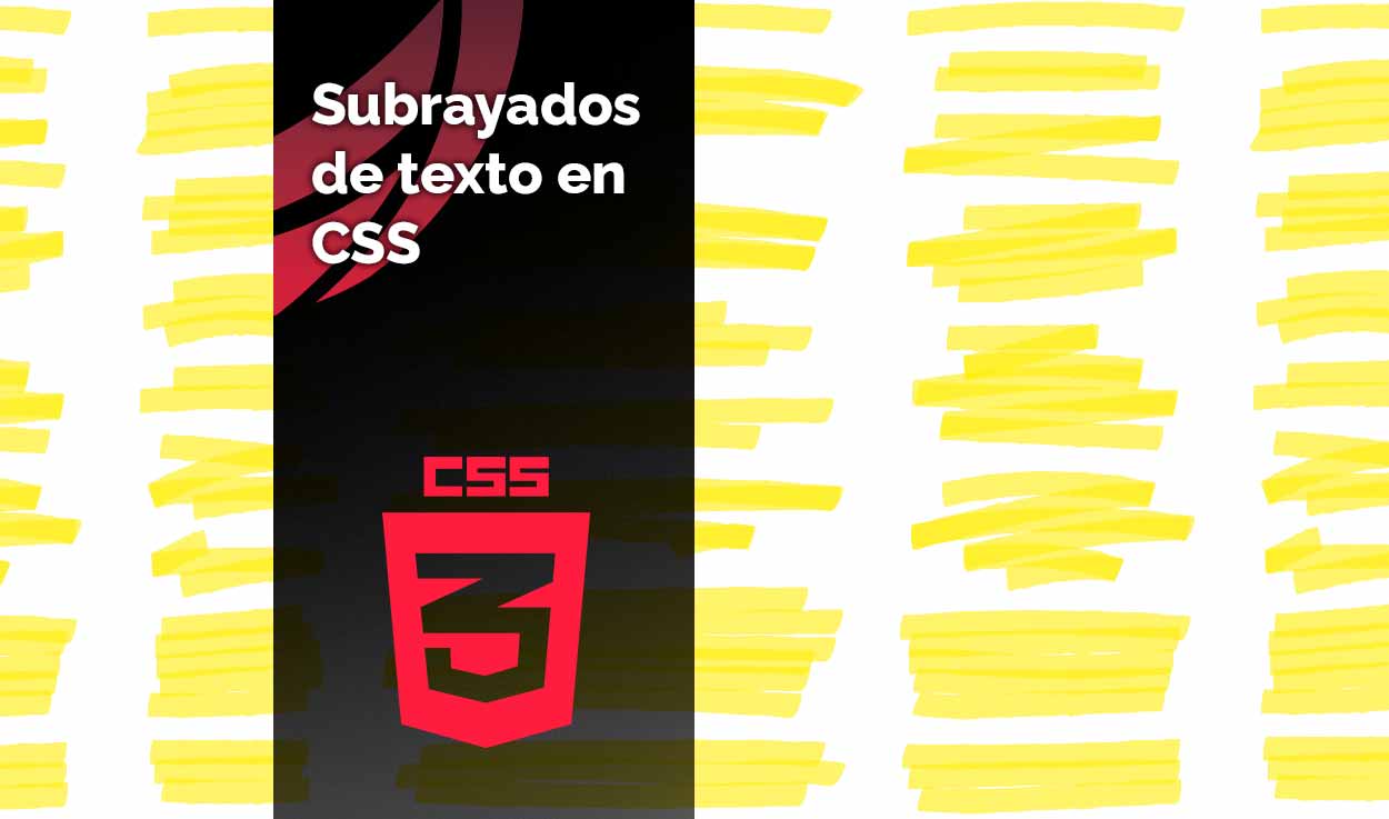 Subrayados de texto en CSS: Cómo mejorar el diseño y la accesibilidad