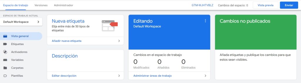 Paso 1: Espacio de trabajo de Google Tag Manager