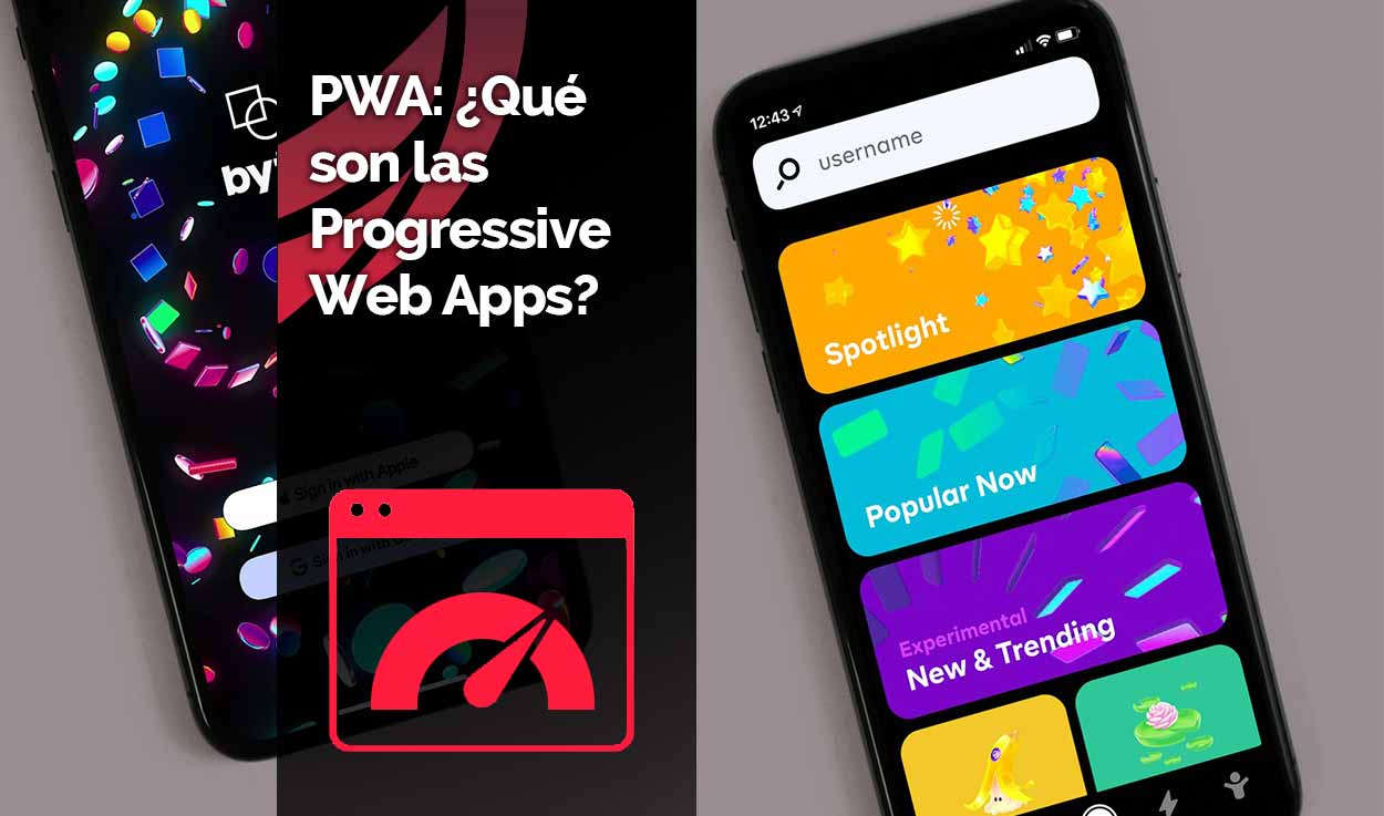 Progressive Web Apps: ¿Qué son las PWA?