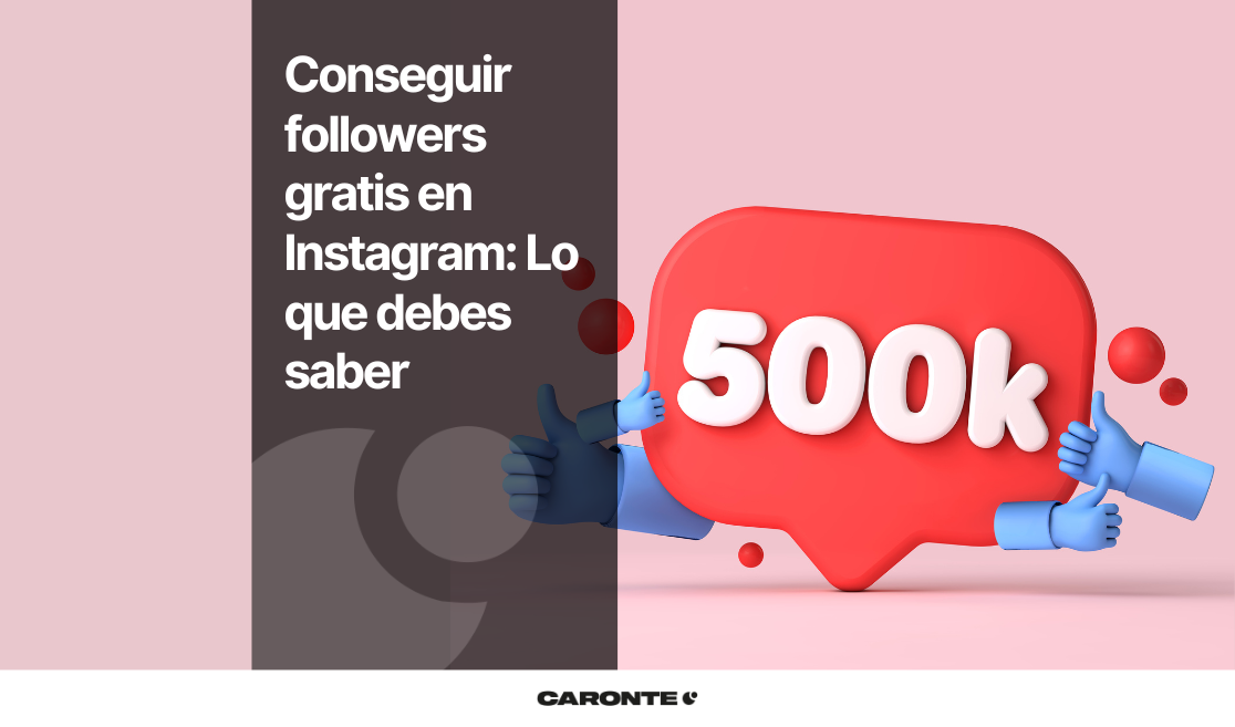 Todo lo que necesitas saber sobre Instagram y cómo conseguir followers gratis