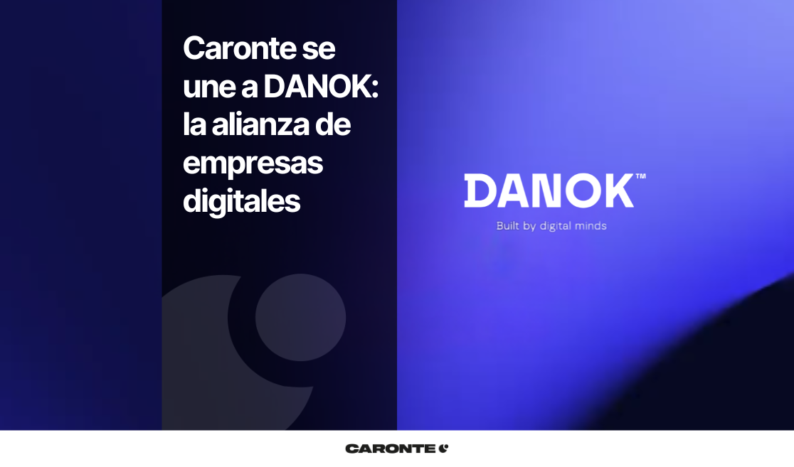 Caronte se une a DANOK: una alianza estratégica para impulsar la transformación digital