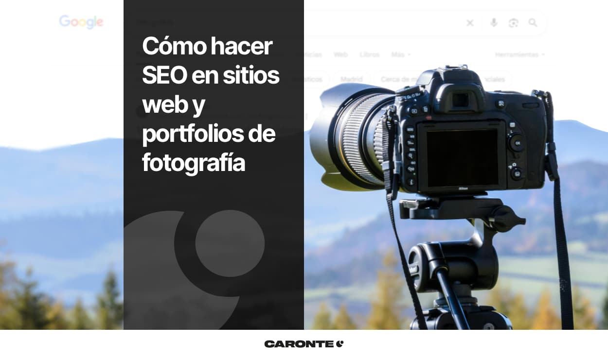 Cómo hacer SEO en sitios web y portfolios de fotografía