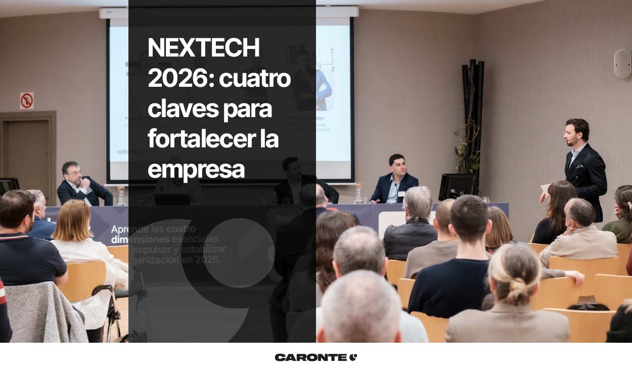 NEXTECH 2026: cuatro claves para fortalecer la empresa ante la incertidumbre